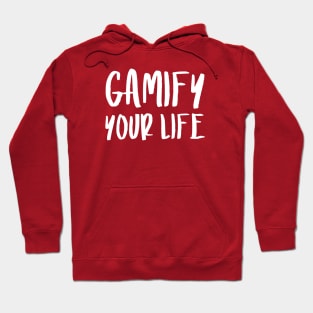 Gamify Your Life | Quotes | Hot Pink Hoodie